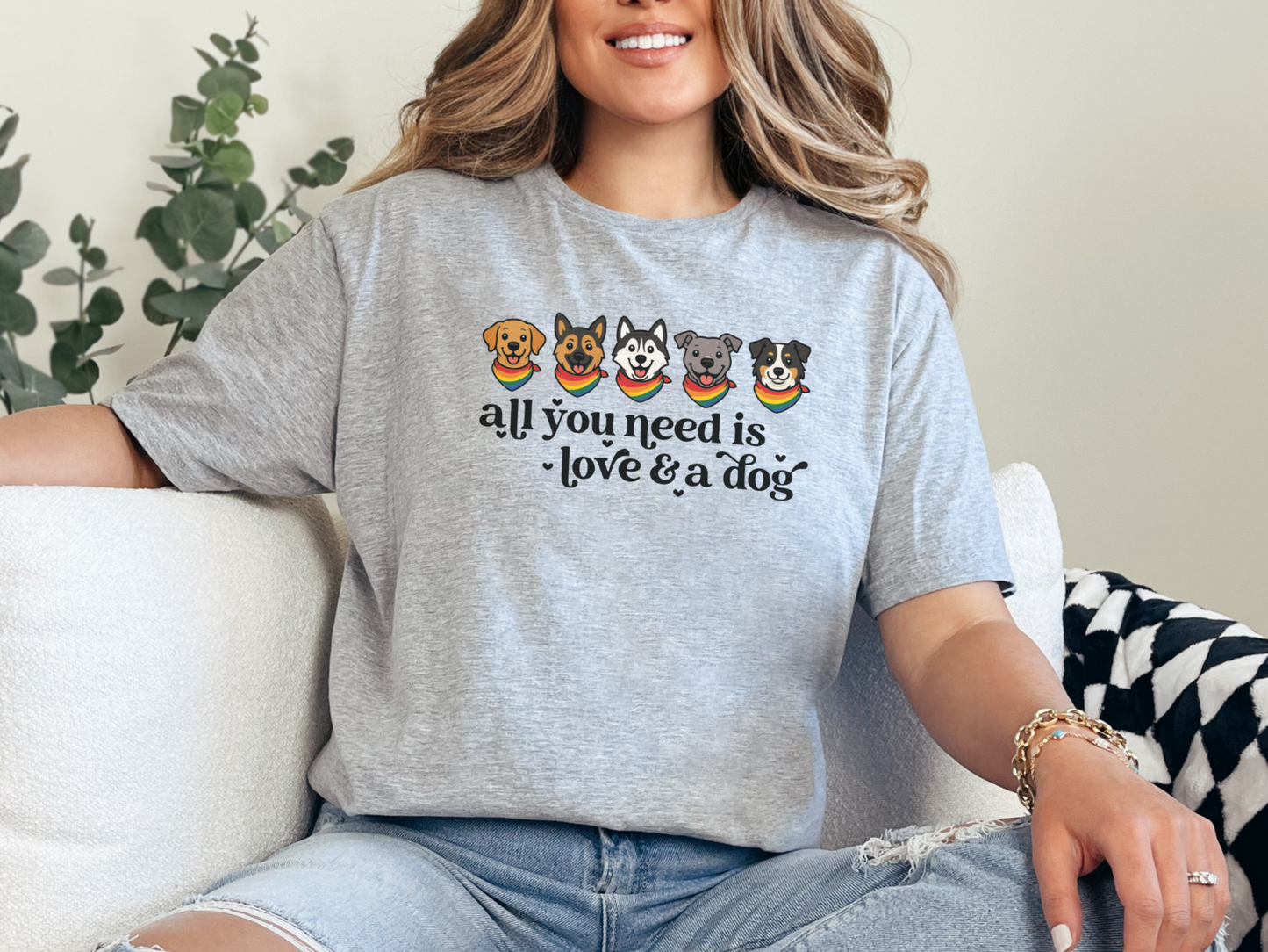 All You Need is Love and a Dog - Short Sleeve Tshirt