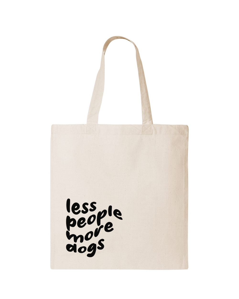 Less People, More Dogs - Tote Bag
