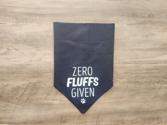 Zero Fluffs Given - Over the Collar Doggie Bandana