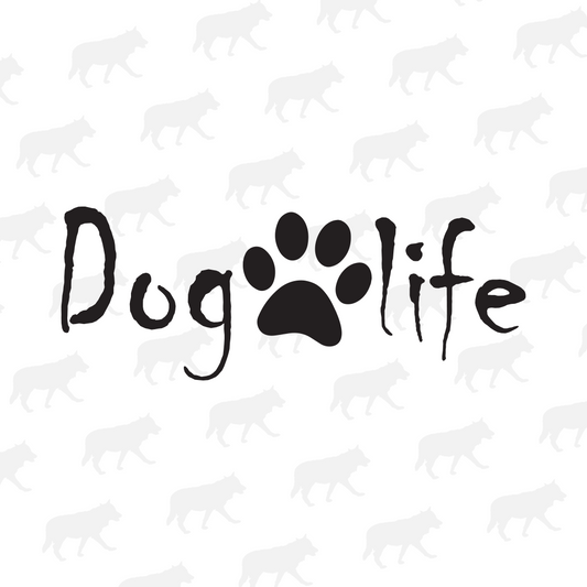 Dog Life - Decal