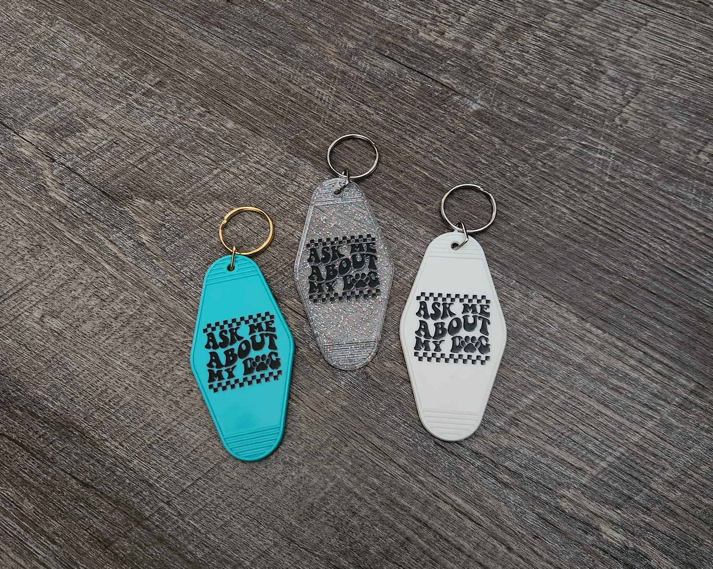 Ask Me About My Dog - Keychain