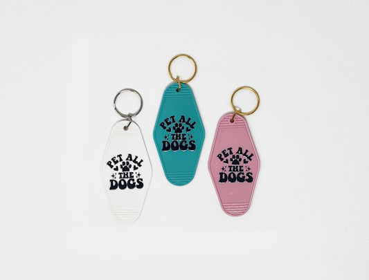 Pet All The Dogs - Keychain