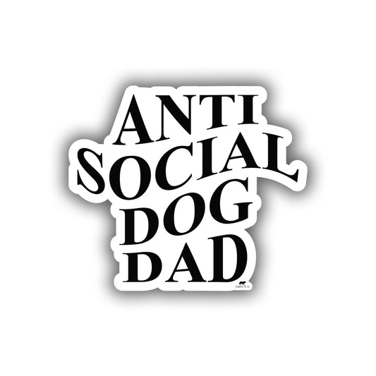 Anti Social Dog Dad Sticker