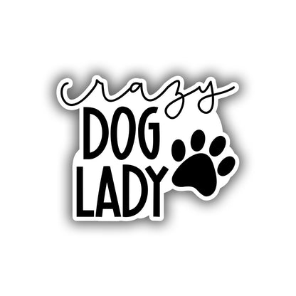 Crazy Dog Mom Sticker