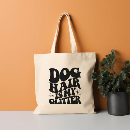 Dog Hair is My Glitter - Tote Bag