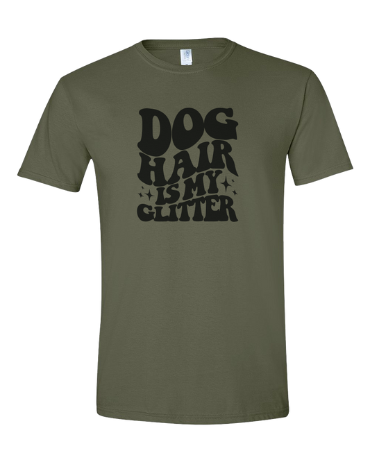 Dog Hair is my Glitter - Short Sleeve Tshirt