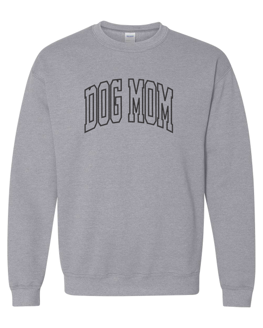 Dog Mom - Embroidered Crew