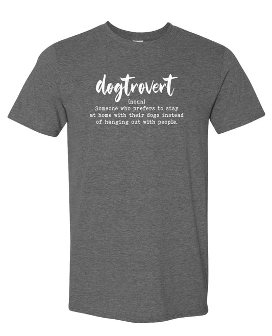 Dogtrovert - Short Sleeve Tshirt