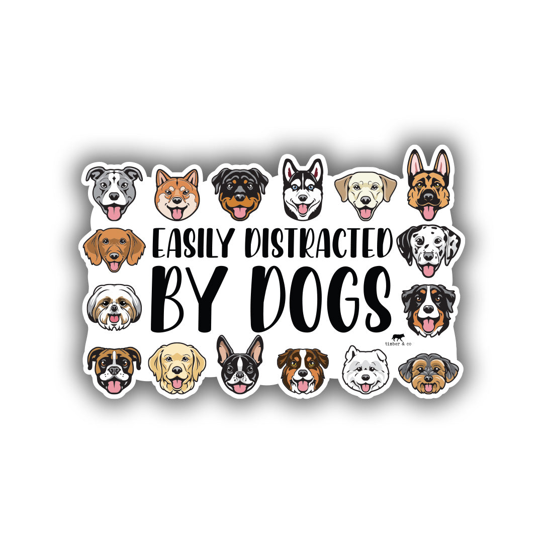 Easily Distracted By Dogs Sticker
