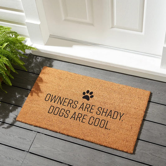 Owners Are Shady - Coir Doormat