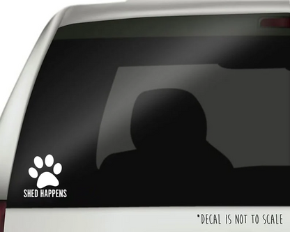 Shed Happens Paw Print - Decal