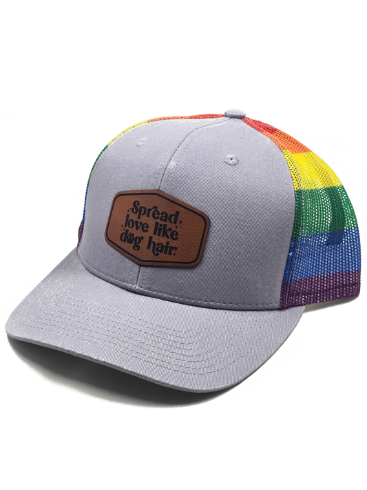Spread Love Like Dog Hair Pride Hat