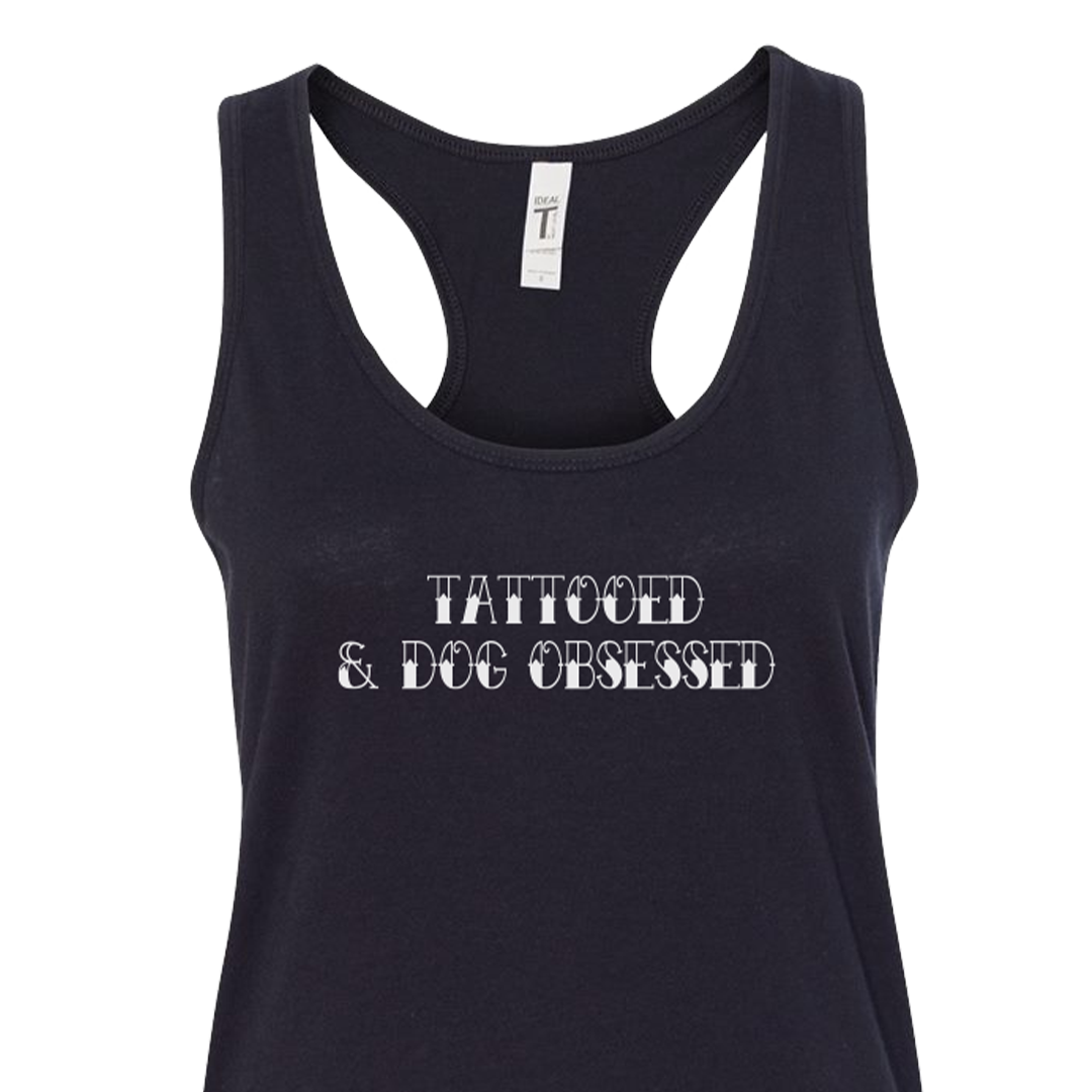 Tattooed & Dog Obsessed Racerback Tank Top