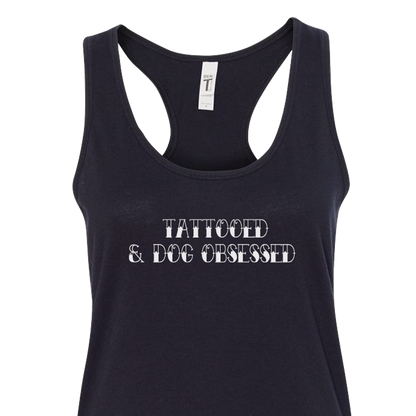 Tattooed & Dog Obsessed Racerback Tank Top